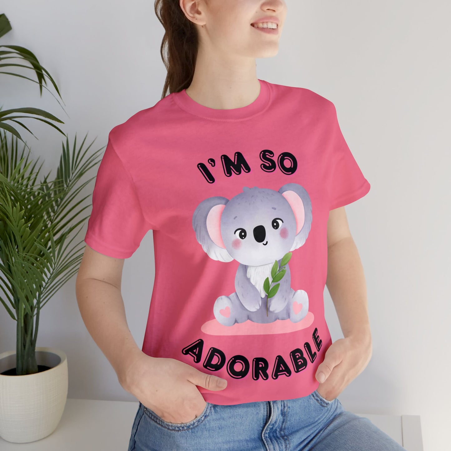 ๐ฆ Iโm So Adorable ๐ฆ Tees