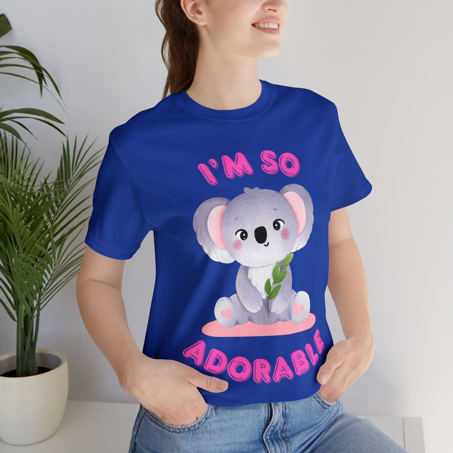๐ฆ Iโm So Adorable ๐ฆ Tees