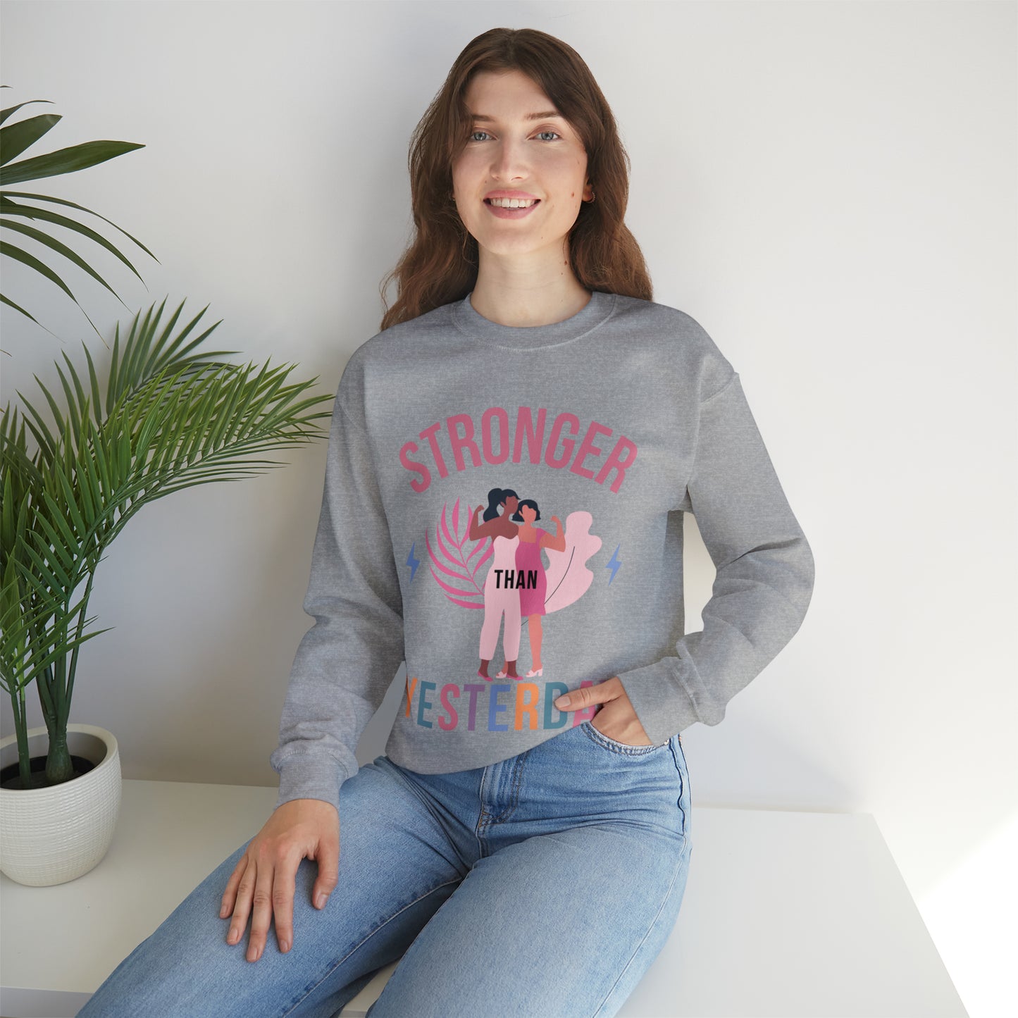 🦋 Stronger than Yesterday 🦋 Sweatshirts