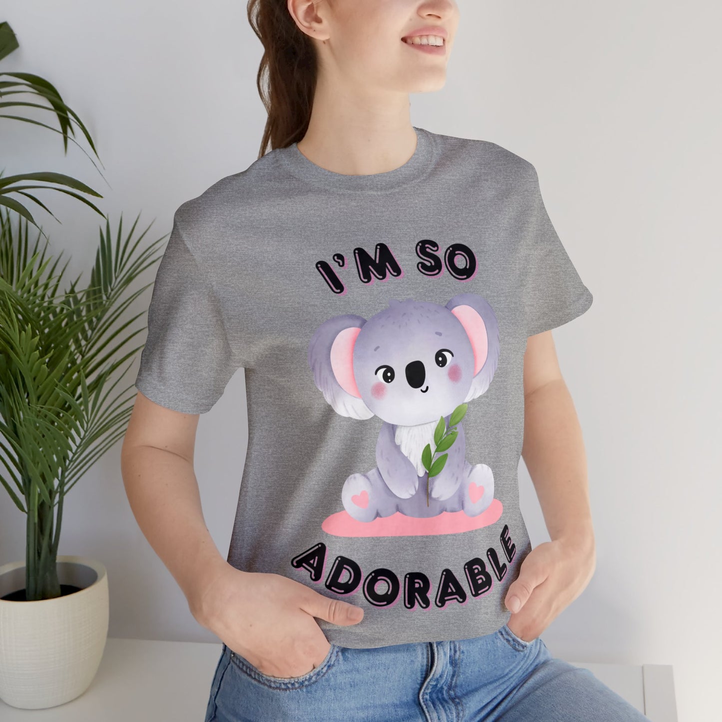 ๐ฆ Iโm So Adorable ๐ฆ Tees