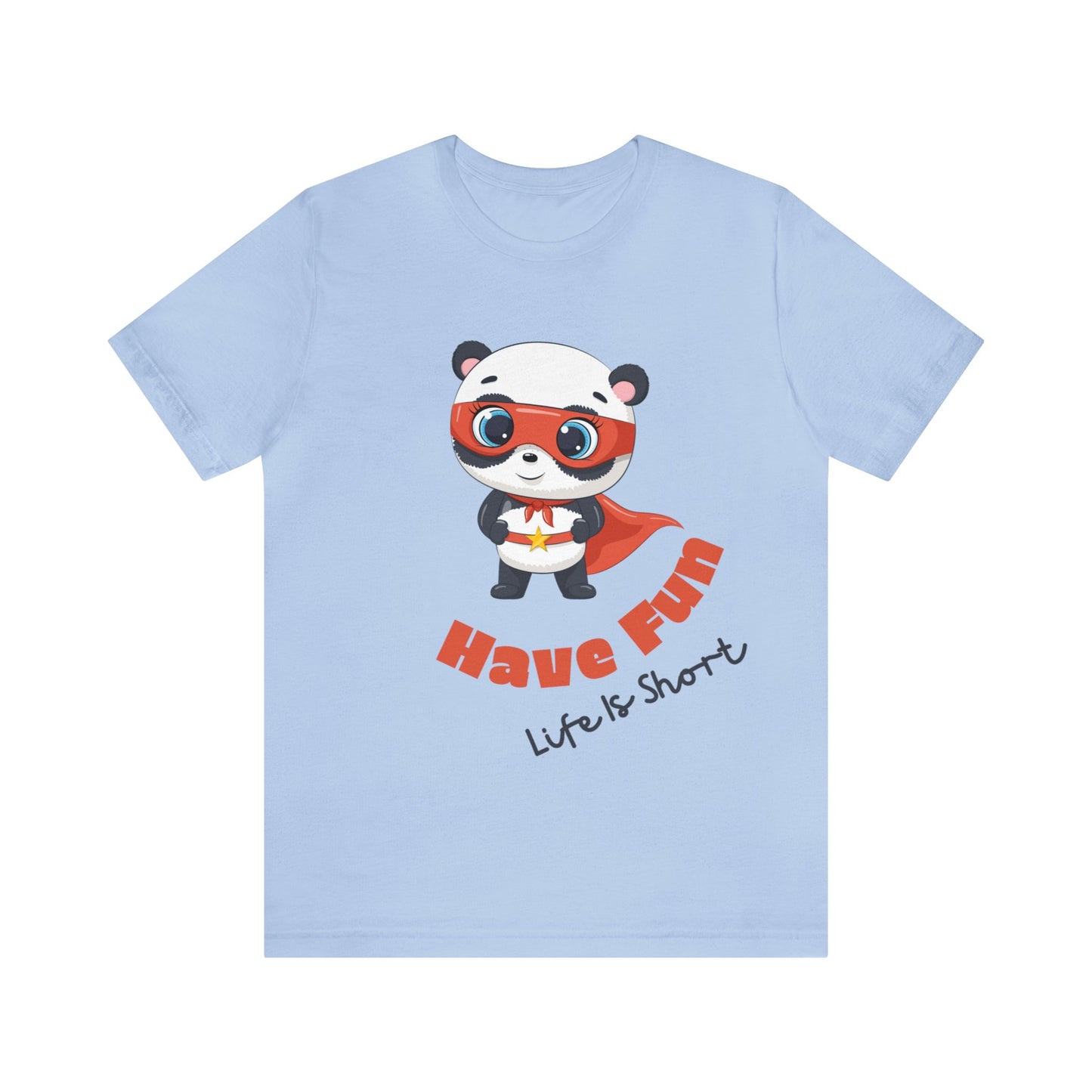 ๐ฆ Have Fun ๐ฆ Tees