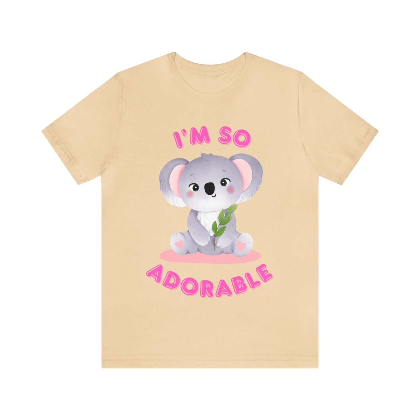 ๐ฆ Iโm So Adorable ๐ฆ Tees
