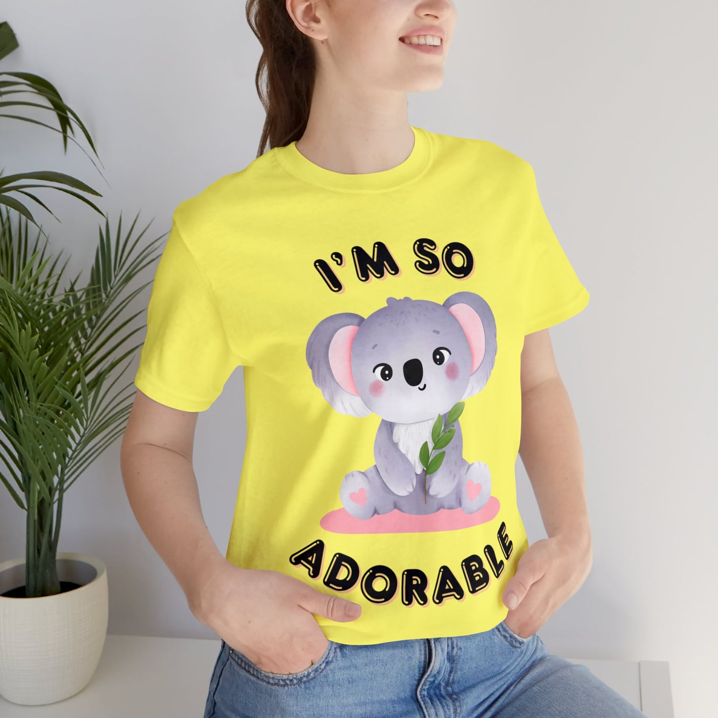 ๐ฆ Iโm So Adorable ๐ฆ Tees