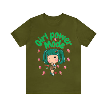 🦋 Girl Power Mode 🦋 Tees