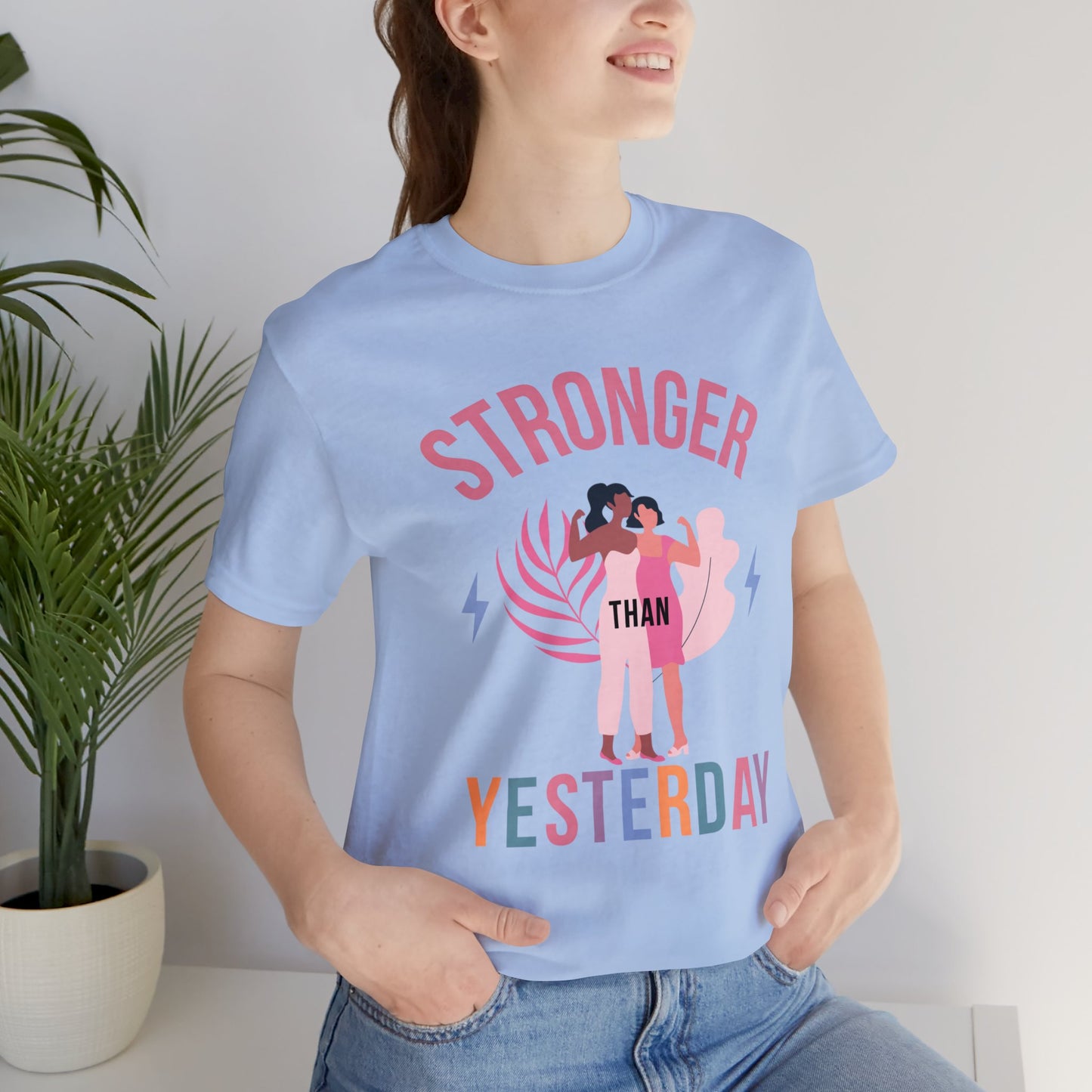 🦋 Stronger than Yesterday 🦋 Tees
