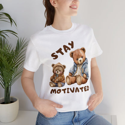 🦋 Stay Motivated 🦋 Tees