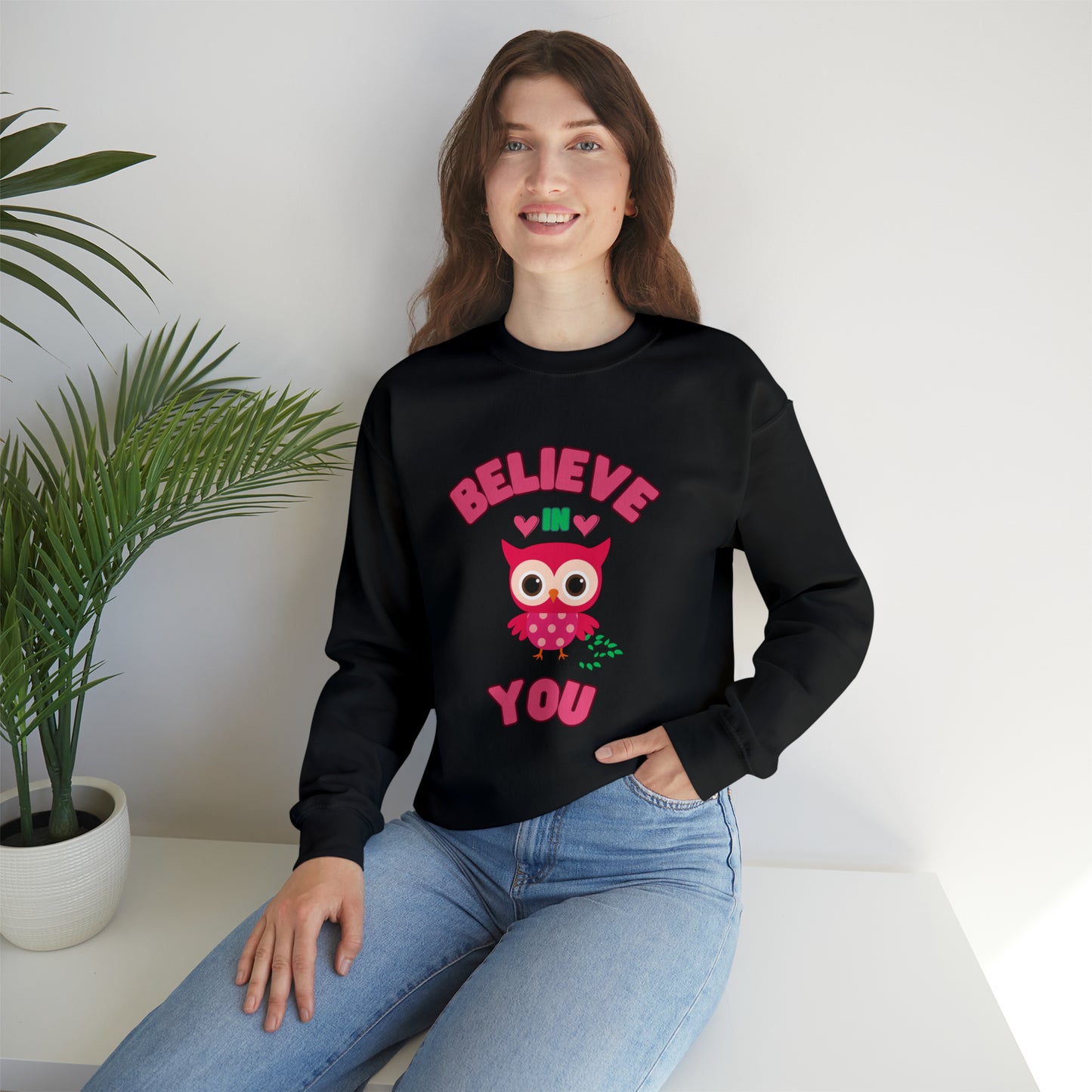 🦋 Believe In You 🦋 Sweatshirts
