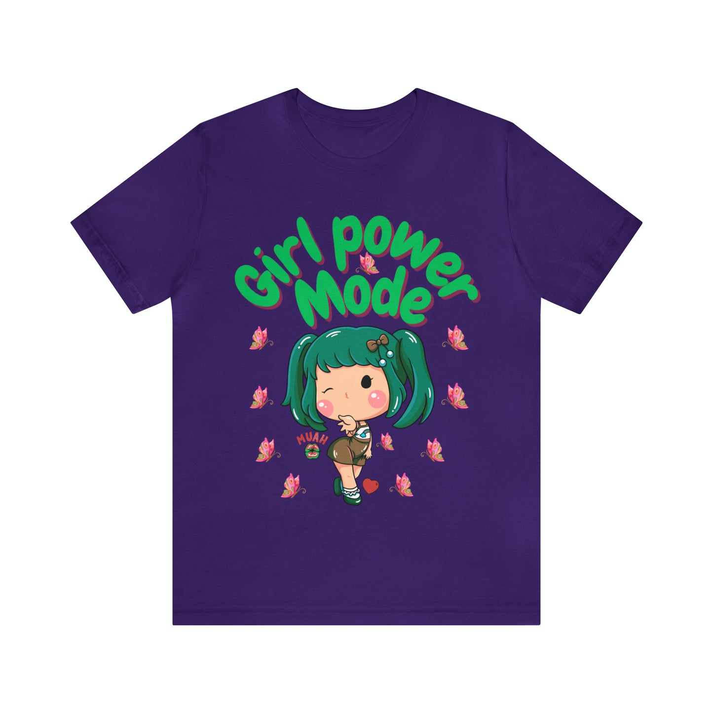 🦋 Girl Power Mode 🦋 Tees