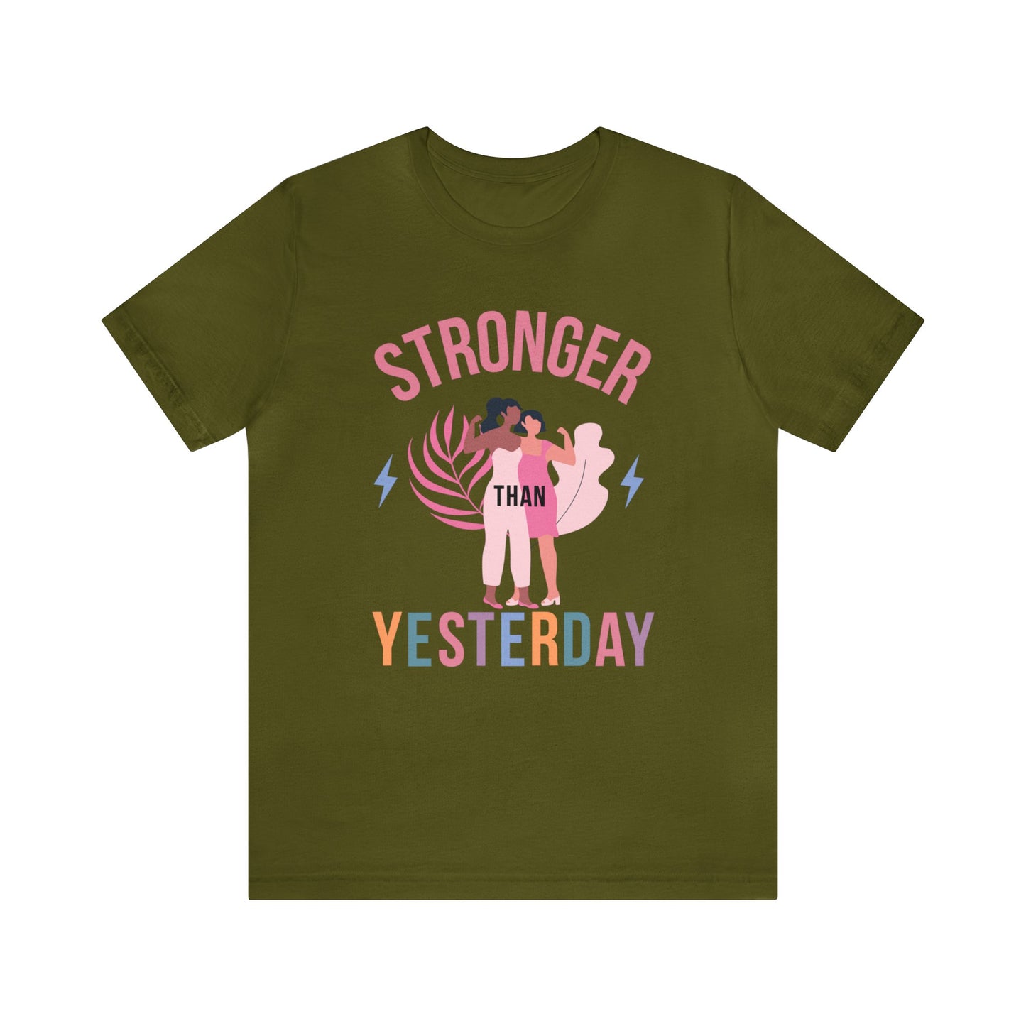 🦋 Stronger than Yesterday 🦋 Tees