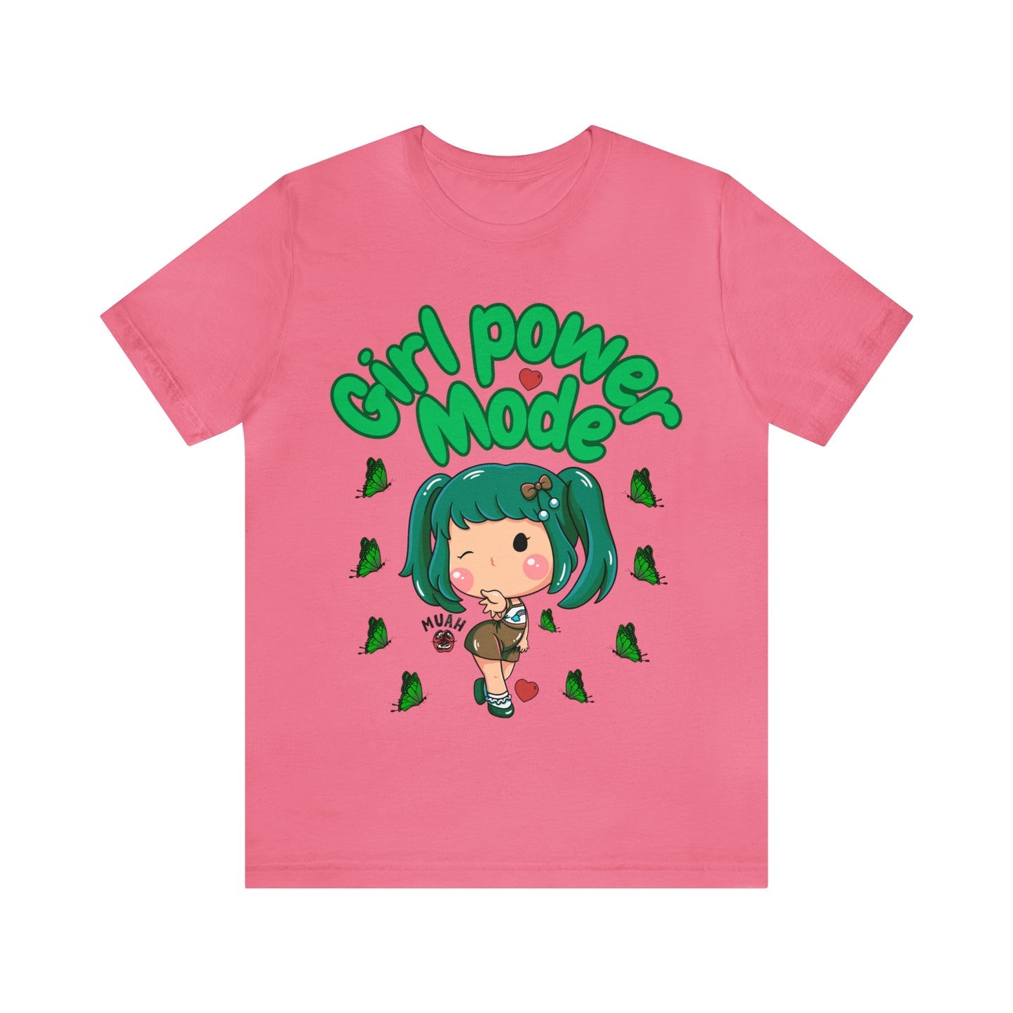 🦋 Girl Power Mode 🦋 Tees