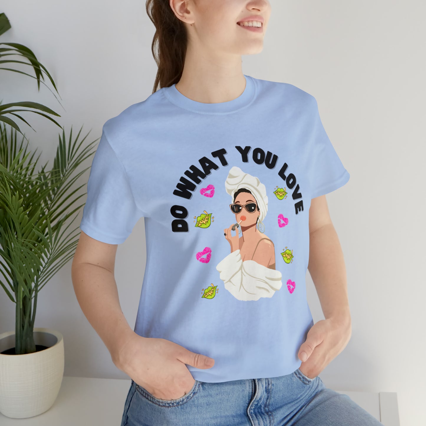 🦋 Do What You Love 🦋 Tees