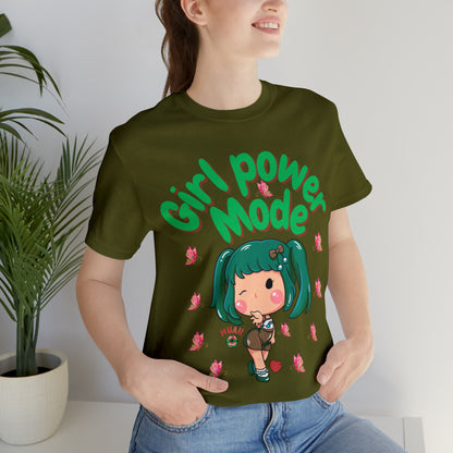 🦋 Girl Power Mode 🦋 Tees