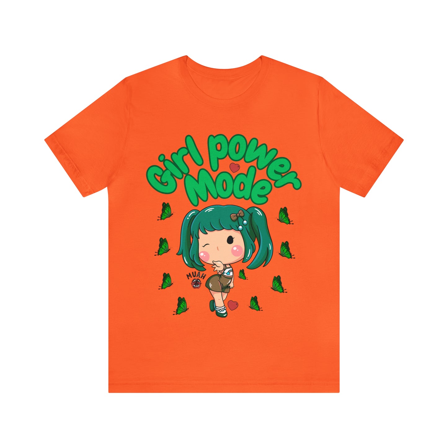 🦋 Girl Power Mode 🦋 Tees