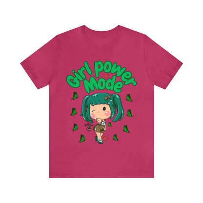 🦋 Girl Power Mode 🦋 Tees