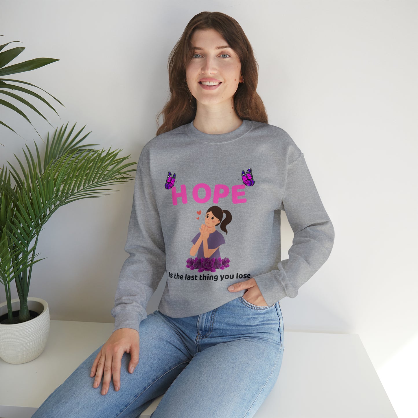 🦋 Hope 🦋 Sweatshirts